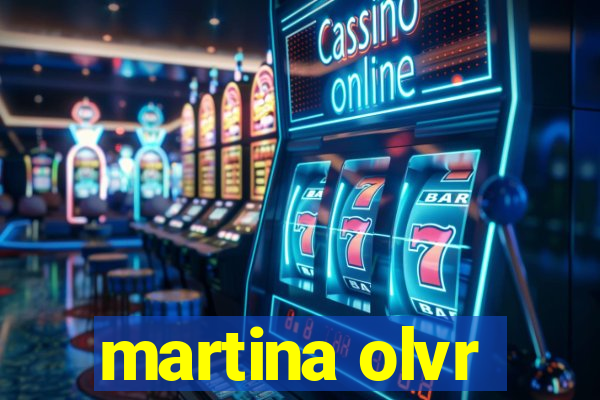 martina olvr